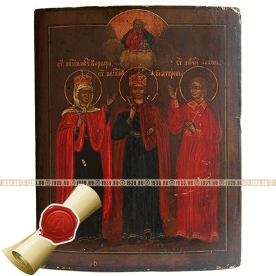 Старинная женская икона с образами трех святых мучениц: Святая Любовь, Святая Екатерина и Святая Варвара. Россия XIX век.