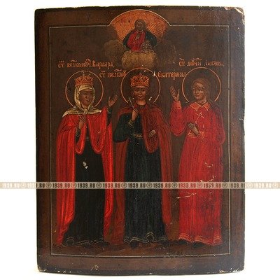 Старинная женская икона с образами трех святых мучениц: Святая Любовь, Святая Екатерина и Святая Варвара. Россия XIX век.