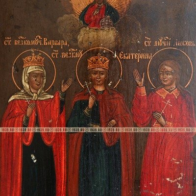 Старинная женская икона с образами трех святых мучениц: Святая Любовь, Святая Екатерина и Святая Варвара. Россия XIX век.