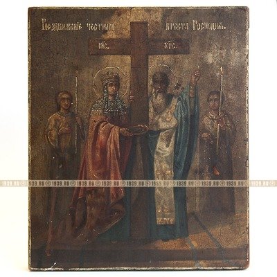 Старинная икона «Воздвижение Честного и Животворящего Креста Господня» со святыми Еленой и Макарием. Россия XIX век.