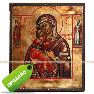 Старинная коллекционная икона Владимирской Пресвятой Богородицы с избранными святыми Василием и Иаковом. Россия 19 век.